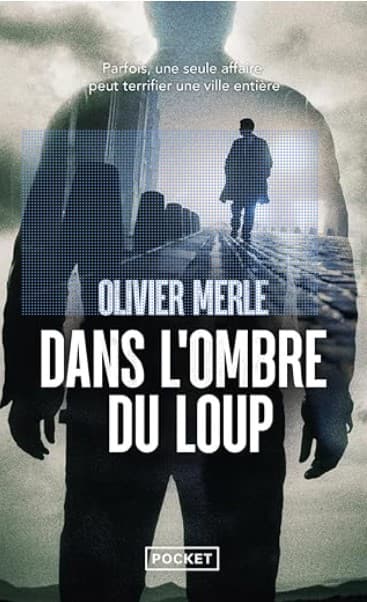 Dans l'ombre du loup