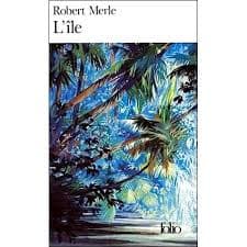 L'Île — Robert Merle